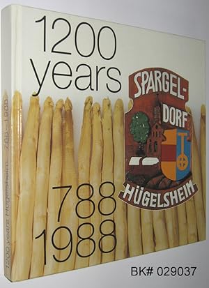 The Festival Book of the Community of Hügelsheim 788-1988 1200 Years