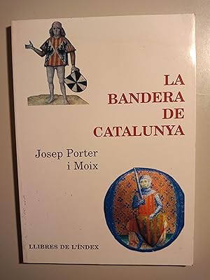 Image du vendeur pour La bandera de Catalunya mis en vente par Llibreria Fnix