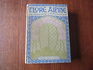 Seller image for La Flore Alpine for sale by Peter Rhodes