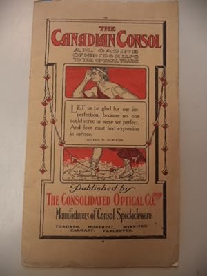 The Canadian Consol. A Magazine of Hints & Helps to the Optical Trade. Vol. 6 No. 4 : April 10th,...