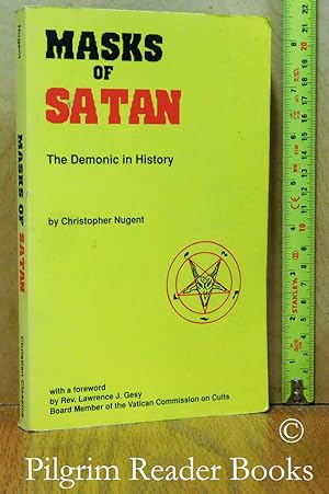 Masks of Satan: The Demonic in History.