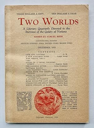 Image du vendeur pour Two Worlds: A Literary Quarterly Devoted to the Increase of the Gaiety of Nations, Volume 1, Number 2, December 1925 mis en vente par George Ong Books