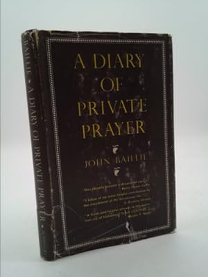 Bild des Verkufers fr A Diary of Private Prayer Devotional Classic By Chaplain to Queen Scotland zum Verkauf von ThriftBooksVintage