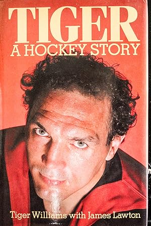 Seller image for Tiger: A Hockey Story for sale by Mad Hatter Bookstore