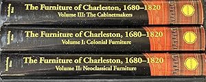 Bild des Verkufers fr The Furniture of Charleston, 1680-1820 (3 Volume Set Complete) zum Verkauf von Dr.Bookman - Books Packaged in Cardboard