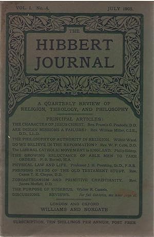 Bild des Verkufers fr THE HIBBERT JOURNAL VOL. I. No 4. July 1903. A QUARTERLY REVIEW OF RELIGION, THEOLOGY, AND PHILOSOPHY zum Verkauf von PRISCA