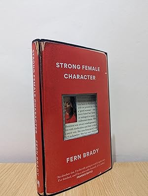 Strong Female Character (Signed First Edition)