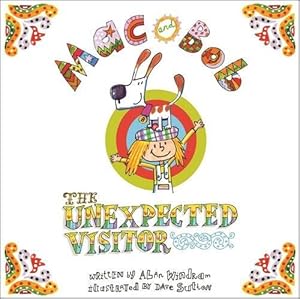 Seller image for Mac And Bob: The Unexpected Visitor & Cd for sale by WeBuyBooks