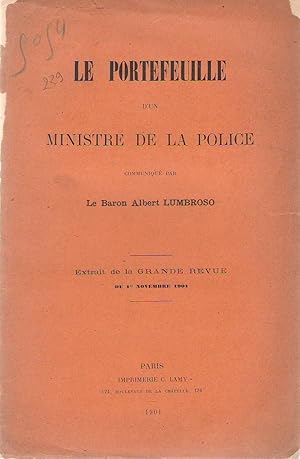 Seller image for Le portefeuille d'un ministre de la police communiqu par le Baron Albert Lumbroso for sale by PRISCA