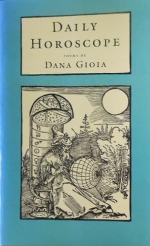 Seller image for Daily Horoscope: Poems by Dana Gioia for sale by Vintagestan Books
