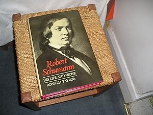 Image du vendeur pour Robert Schumann. His Life And Work mis en vente par Lyndon Barnes Books