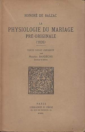 Image du vendeur pour La Physiologie Du Mariage Pr-Originale (1826) mis en vente par PRISCA