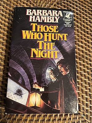 Seller image for Those Who Hunt the Night (James Asher, Book 1) for sale by Druid City Vintage