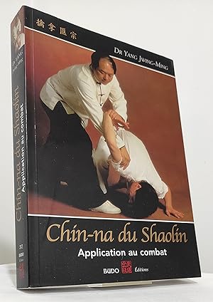 China Na du Shaolin. Application au combat