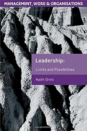 Seller image for Leadership: Limits and Possibilities (Management, Work and Organisations) for sale by WeBuyBooks