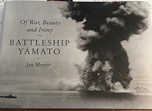 Imagen del vendedor de Battleship Yamato: Of War, Beauty and Irony a la venta por Bristlecone Books  RMABA