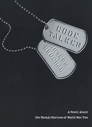 Code Talker: A Novel About the Navajo Marines of World War Two