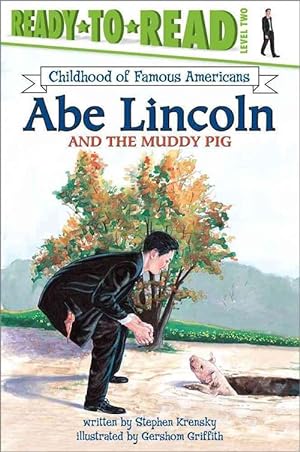 Bild des Verkufers fr Abe Lincoln and the Muddy Pig (Paperback) zum Verkauf von Grand Eagle Retail