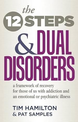 Seller image for The Twelve Steps And Dual Disorders (Paperback) for sale by Grand Eagle Retail