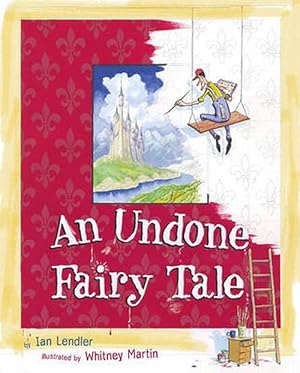 Seller image for An Undone Fairy Tale (Hardcover) for sale by Grand Eagle Retail