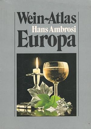 Wein-Atlas Europa.