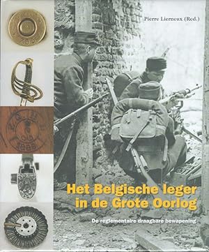 Het Belgische leger in de Grote Oorlog - De reglementaire draagbare bewapening