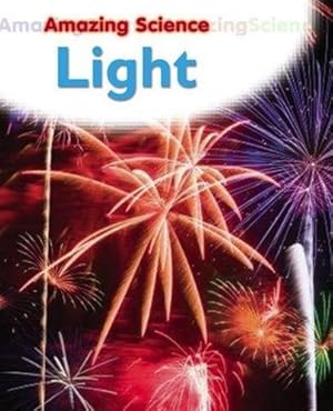 Bild des Verkufers fr Amazing Science: Light zum Verkauf von WeBuyBooks