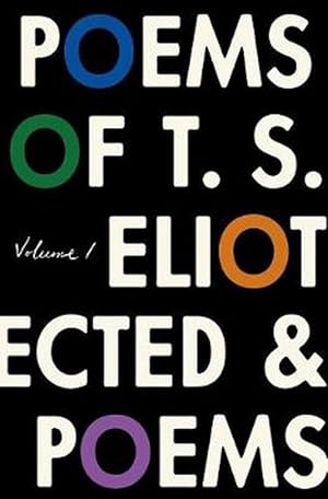 Image du vendeur pour The Poems of T. S. Eliot: Volume I: Collected and Uncollected Poems (Paperback) mis en vente par Grand Eagle Retail
