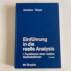 Einführung in die reelle Analysis, Band I, Funktionen einer reellen Veränderlichen (German Edition)