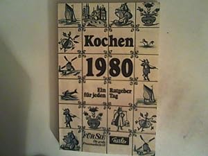 Immagine del venditore per Kochen 1980 / Ein Ratgeber fr jeden Tag. venduto da ANTIQUARIAT FRDEBUCH Inh.Michael Simon
