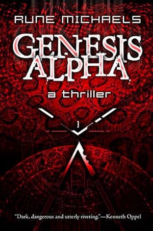 Image du vendeur pour Genesis Alpha: A Thriller (Hardcover) mis en vente par Grand Eagle Retail