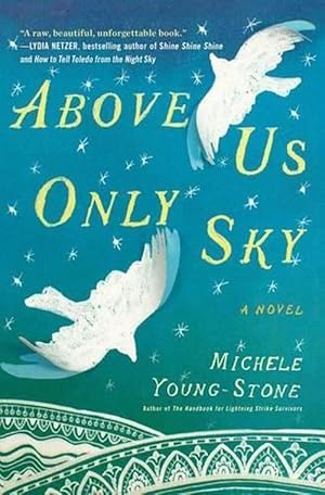 Seller image for Above Us Only Sky (Paperback) for sale by Grand Eagle Retail