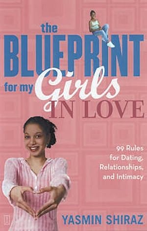Bild des Verkufers fr The Blueprint For My Girls In Love (Paperback) zum Verkauf von Grand Eagle Retail