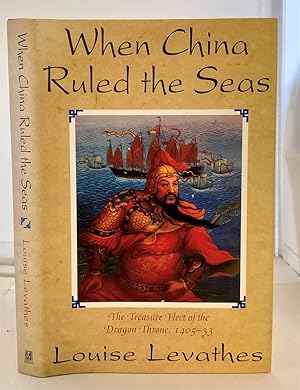 Seller image for When China Ruled the Seas The Treasure Fleet of the Dragon Throne, 1405-1433 for sale by S. Howlett-West Books (Member ABAA)