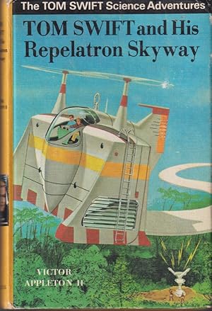 Bild des Verkufers fr Tom Swift And His Repelatron Skyway #22 zum Verkauf von Caerwen Books