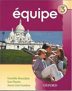 Seller image for Equipe: Bk. 3 for sale by WeBuyBooks