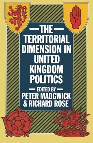 Seller image for The Territorial Dimension in United Kingdom Politics [Paperback ] for sale by booksXpress
