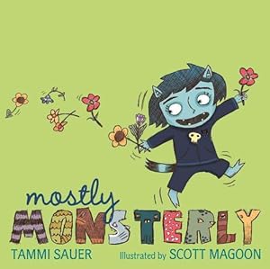 Seller image for Mostly Monsterly (Hardcover) for sale by Grand Eagle Retail