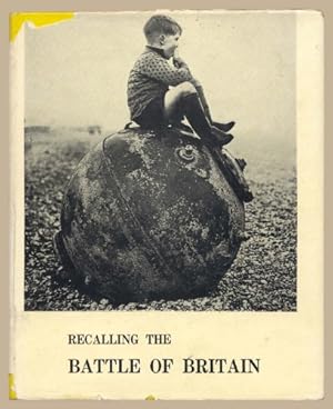 Imagen del vendedor de Recalling the Battle of Britain a la venta por WeBuyBooks