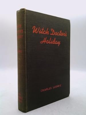 Bild des Verkufers fr Witch Doctor's Holiday zum Verkauf von ThriftBooksVintage