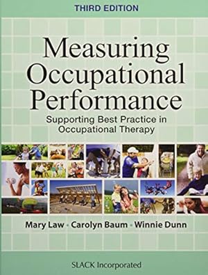 Seller image for Measuring Occupational Performance: Supporting Best Practice in Occupational Therapy [Hardcover ] for sale by booksXpress