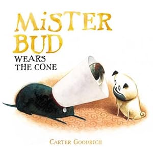 Seller image for Mister Bud Wears the Cone (Hardcover) for sale by Grand Eagle Retail