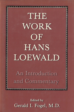 Seller image for The Work of Hans Loewald. Introduction and Commentary. for sale by Eaglestones