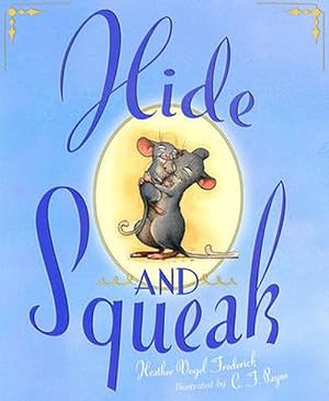 Seller image for Hide-and-Squeak (Hardcover) for sale by Grand Eagle Retail