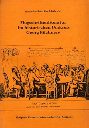 Bild des Verkufers fr Flugschriftenliteratur im historischen Umkreis Georg Bchners zum Verkauf von AMAHOFF- Bookstores