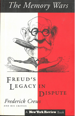 Seller image for The Memory Wars. Freud's Legacy in Dispute. for sale by Eaglestones