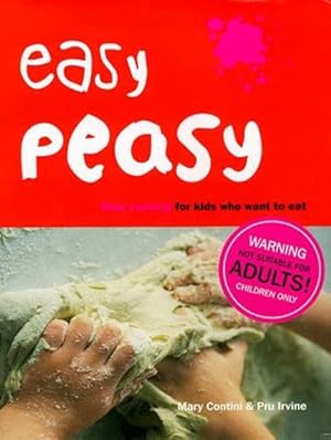 Bild des Verkufers fr Easy Peasy: Real Cooking For Kids Who Want To Eat zum Verkauf von WeBuyBooks