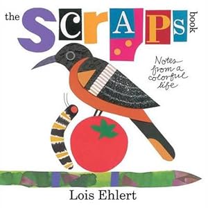 Seller image for The Scraps Book: Notes from a Colorful Life (Hardcover) for sale by Grand Eagle Retail