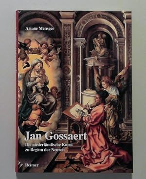 Jan Gossaert: Die niederländische Kunst zu Beginn der Neuzeit