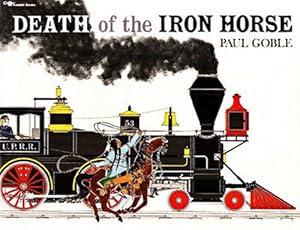 Seller image for Death of the Iron Horse (Paperback) for sale by Grand Eagle Retail